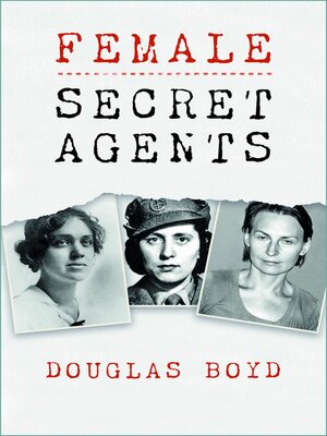 cover image of Female Secret Agents